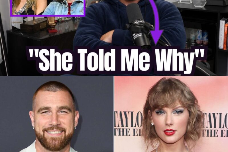 Travis Kelce Reveals The Real Reason Taylor Swift Fell In Love With Him